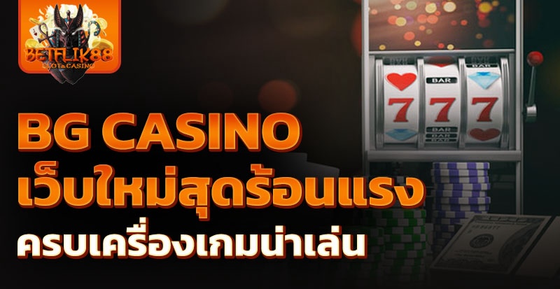 bg casino